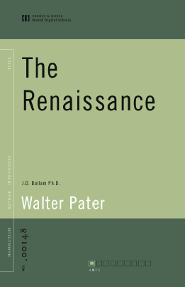 Title details for The Renaissance (World Digital Library Edition) by Walter Pater - Available
